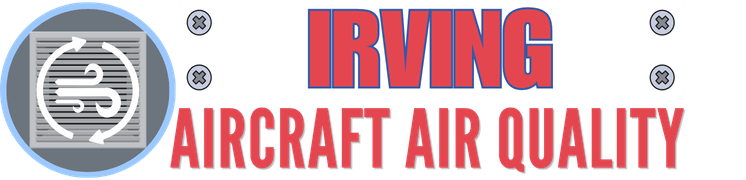 Irving AirCraft Air Quality